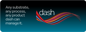 Any substrate, any process, any product dash can manage it.