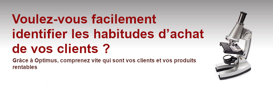 Voulez-vous facilement identifier les habitudes d’achat de vos clients ?